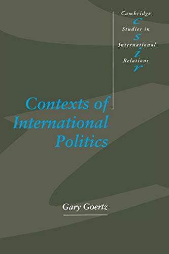 Contexts of International Politics (Cambridge Studies in International Relations, 36, Band 36) von Cambridge University Press